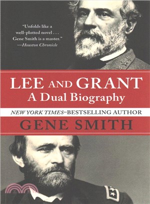 Lee and Grant ― A Dual Biography