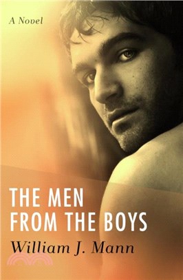 The Men from the Boys：A Novel