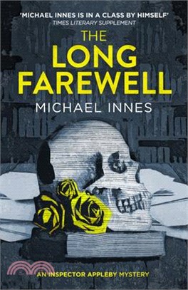 The Long Farewell: Volume 17