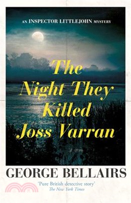 The Night They Killed Joss Varran: Volume 49