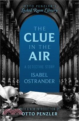 The Clue in the Air: A Detective Story