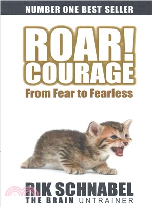 Roar! Courage ― From Fear to Fearless