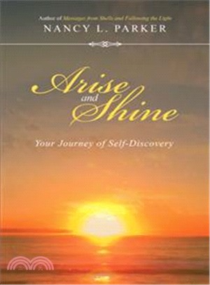 Arise and Shine ― Your Journey of Self-discovery