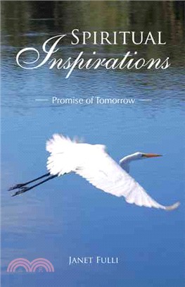 Spiritual Inspirations ― Promise of Tomorrow