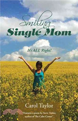 Smiling Single Mom ― It's All Right!