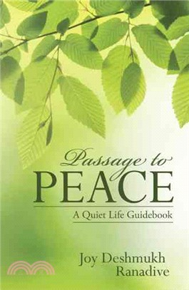 Passage to Peace ─ A Quiet Life Guidebook