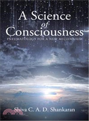 A Science of Consciousness ― Pneumatology for a New Millennium