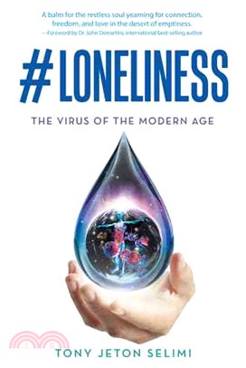 #loneliness ― The Virus of the Modern Age