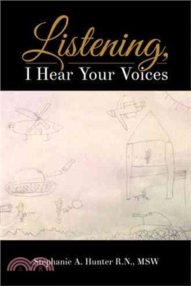 Listening, I Hear Your Voices