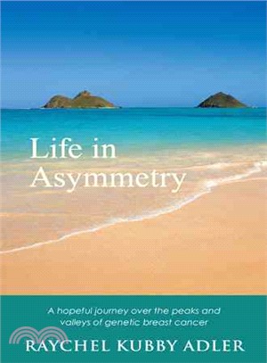 Life in Asymmetry ― A Hopeful Journey over the Peaks and Valleys of Genetic Breast Cancer