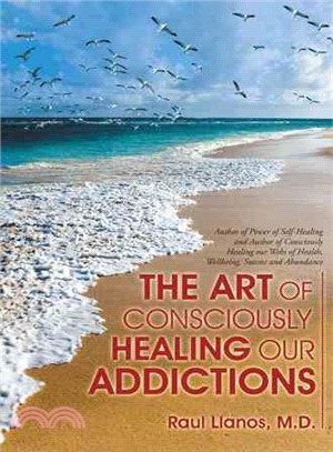 The Art of Consciously Healing Our Addictions