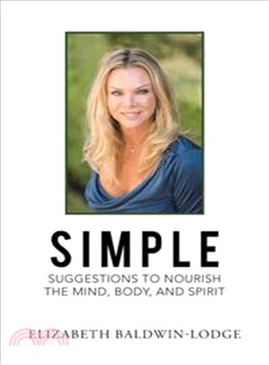 Simple Suggestions to Nourish the Mind, Body, and Spirit