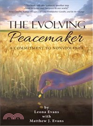 The Evolving Peacemaker ― A Commitment to Nonviolence