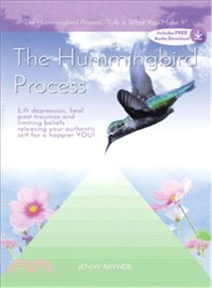 The Hummingbird Process ― Life Is What You Make It