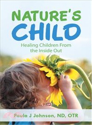 Nature??Child ― Healing Children from the Inside Out