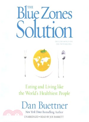 The Blue Zones Solution ─ Eating and Living Like the World's Healthiest People