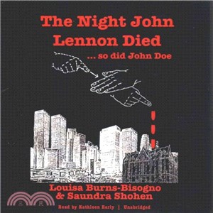 The Night John Lennon Died ?So Did John Doe