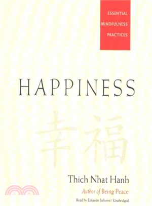 Happiness ─ Essential Mindfulness Practices