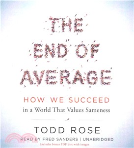 The End of Average ─ How We Succeed in a World That Values Sameness, Includes PDF Disc with Images