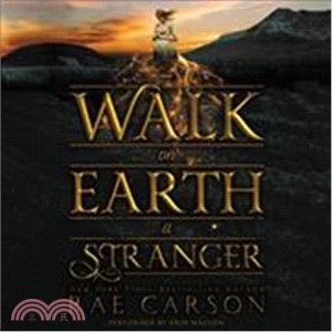 Walk on Earth a Stranger