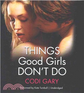 Things Good Girls Don't Do