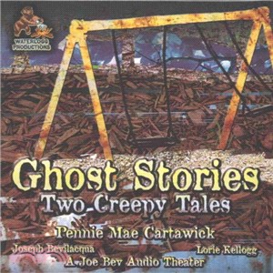 Ghost Stories and Other Creepy Tales