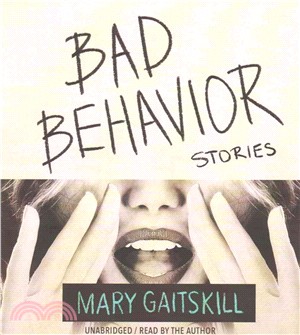 Bad Behavior ― Stories