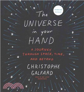 The Universe in Your Hand ─ A Journey Through Space, Time, and Beyond