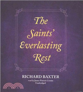 The Saints' Everlasting Rest