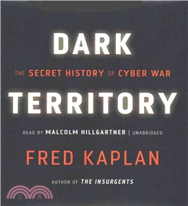 Dark Territory ─ The Secret History of Cyber War