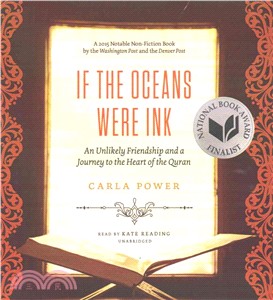 If the Oceans Were Ink ─ An Unlikely Friendship and a Journey to the Heart of the Quran