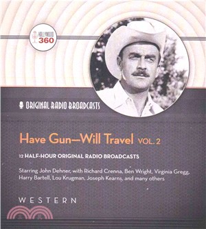 Have Gun Will Travel ─ Audio Theater Edition