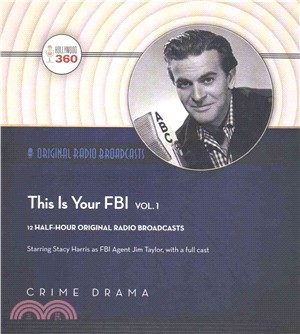 This Is Your FBI ― Audio Theater Edition