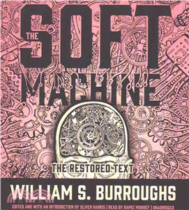The Soft Machine ― The Restored Text