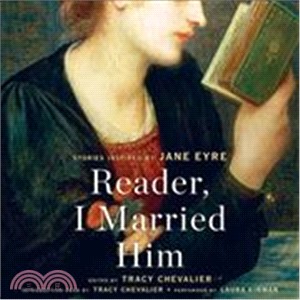 Reader, I Married Him ─ Stories Inspired by Jane Eyre
