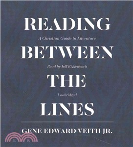 Reading Between the Lines ― A Christian Guide to Literature
