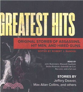 Greatest Hits ― Original Stories of Assassins, Hit Men, and Hired Guns