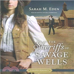 The Sheriffs of Savage Wells