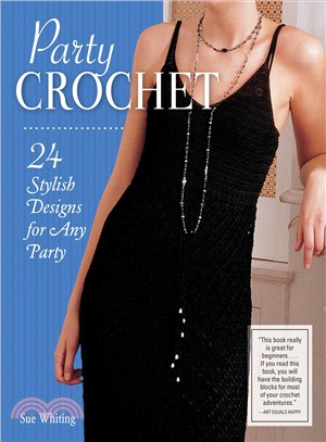 Party Crochet ― 24 Stylish Designs for Any Party