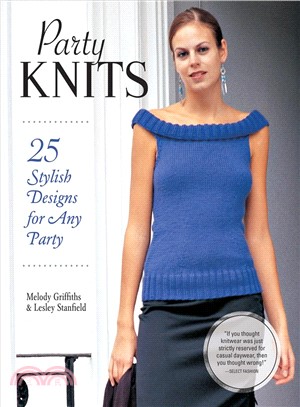 Party Knits ― 25 Stylish Designs for Any Party