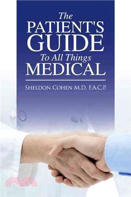 The Patient's Guide to All Things Medical