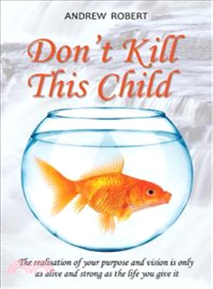 Don't Kill This Child