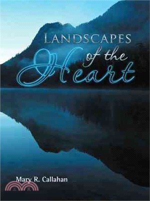Landscapes of the Heart