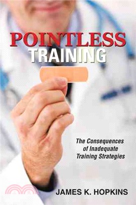 Pointless Training ─ The Consequences of Inadequate Training Strategies