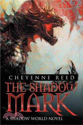 The Shadow Mark ─ A Shadow World Novel