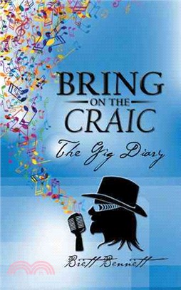 Bring on the Craic ─ The Gig Diary