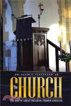 The Church ─ The Body of Christ-preaching Through Ephesians