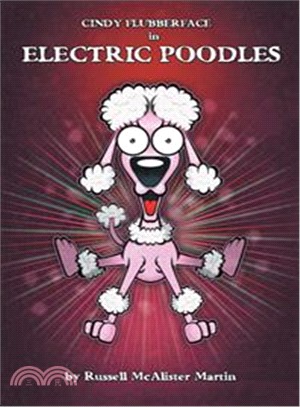 Cindy Flubberface in Electric Poodles