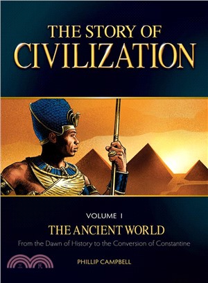 The Story of Civilization ― The Ancient World