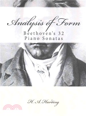 Analysis of Form ― Beethoven's 32 Piano Sonatas